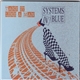 Systems In Blue - Take It Like A Man (Deluxe Edition)